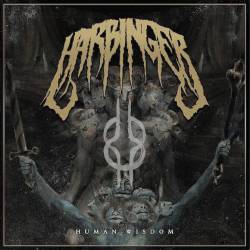 Harbinger (UK) : Human Wisdom